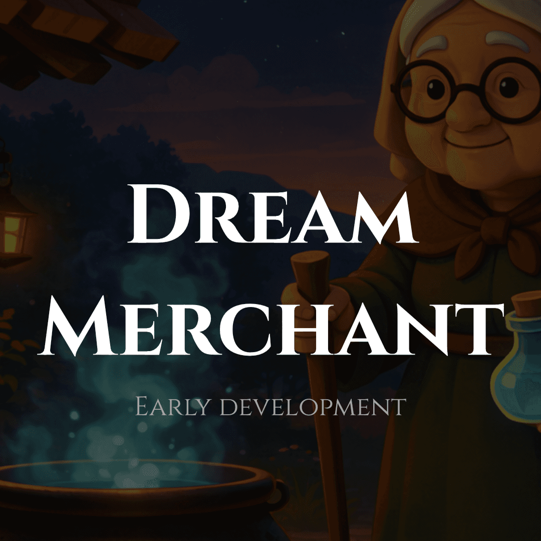 Dream Merchant - Immersive indie game currently in development by Eniware